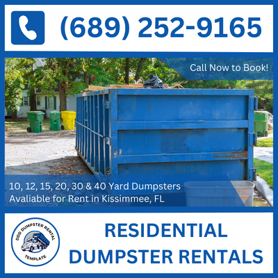 Effortless Residential Dumpster Rental for Kissimmee, FL - Osceola County - DDD Dumpster Rental Kissimmee


